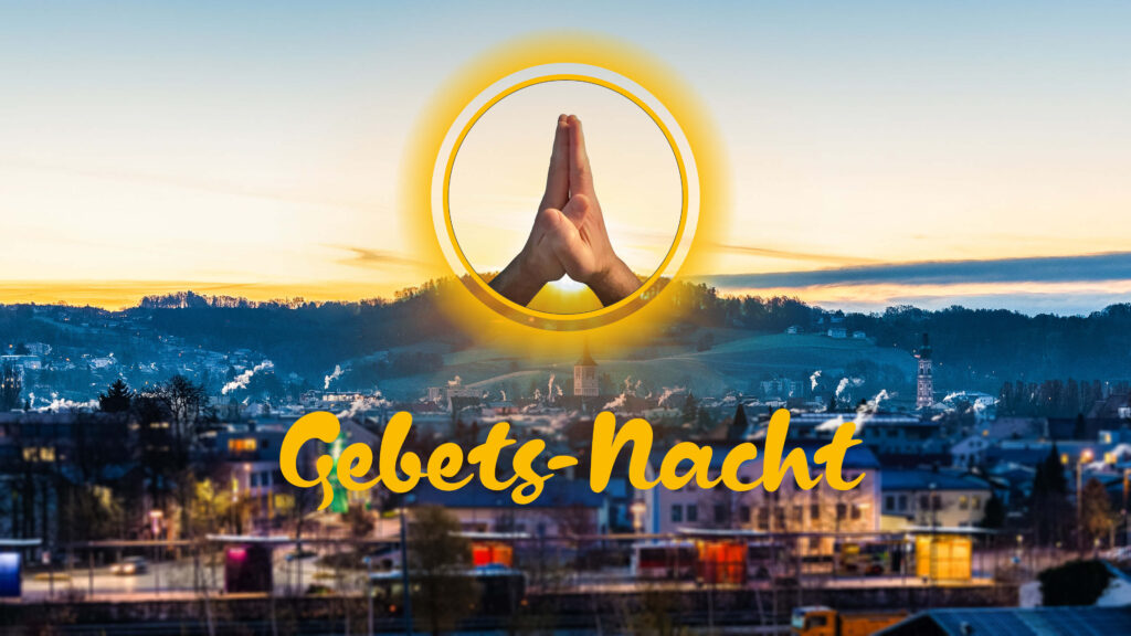 Gebets-Nacht Deggendorf Gebets-Nacht Deggendorf